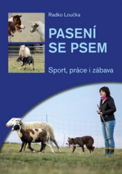 Loučka, Radko - Pasení se psem