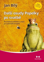 Bílý, Jan - Další osudy Popelky po svatbě