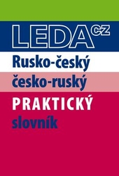 Šroufková, Miloslava; Pohlei, Pavel - Rusko-český a česko-ruský praktický slovník