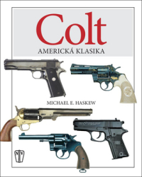 Haskew, Michael E. - COLT Americká klasika