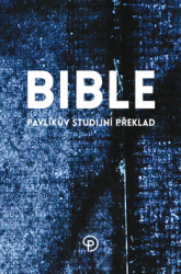 Bible Pavlíkův studijní překlad