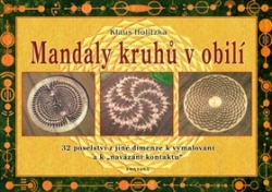 Holitzka, Klaus - Mandaly kruhů v obilí