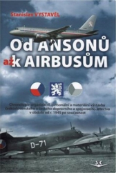 Vystavěl, Stanislav - Od Ansonů až k Airbasům