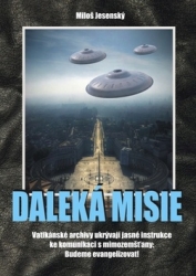 Jesenský, Miloš - Daleká misie