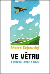 Kejnovský, Eduard - Ve větru