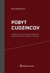 Berthotyová, Elena - Pobyt cudzincov