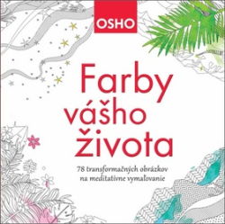 Osho, - Farby vášho života