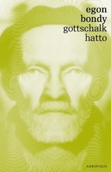 Bondy, Egon - Gottschalk Hatto