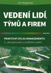 Plamínek, Jiří - Vedení lidí, týmů a firem