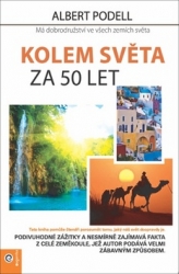 Podell, Albert - Kolem světa za 50 let