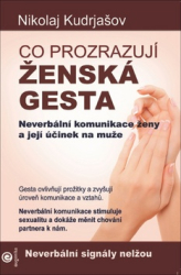 Kudrjašov, Nikolaj - Co prozrazují ženská gesta