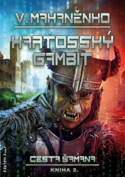 Mahaněnko, Vasilij - Kartosský gambit