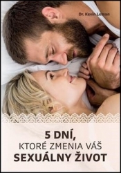 Leman, Kevin - 5 dní, ktoré zmenia váš sexuálny život