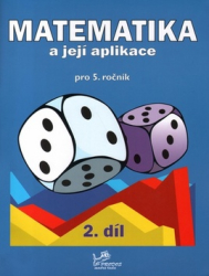 Molnár, Josef; Mikulenková, Hana; Olšáková, Věra - Matematika a její aplikace pro 5. ročník 2. díl