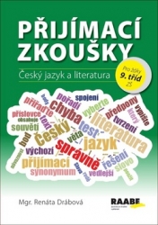 Drábová, Renáta - Přijímací zkoušky Český jazyk a literatura