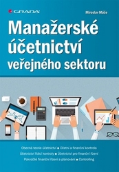 Máče, Miroslav - Manažerské účetnictví veřejného sektoru