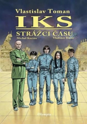 Toman, Vlastislav - IKS Strážci času