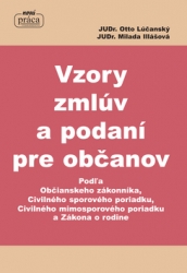 Lúčanský, Otto; Illášová, Milada - Vzory zmlúv a podaní pre občanov