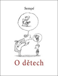 Sempé, Jean-Jacques - O dětech