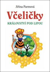 Parmová, Jiřina - Včeličky