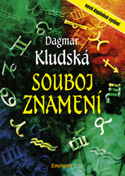 Kludská, Dagmar - Souboj znamení