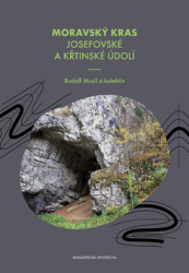 Musil, Rudolf - Moravský kras Josefovské a Křtinské údolí