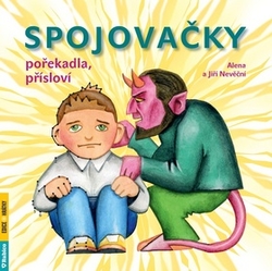 Nevěčná, Alena; Nevěčný, Jiří - Spojovačky s pořekadly