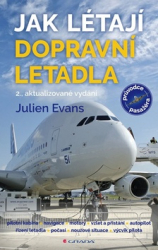 Evans, Julien - Jak létají dopravní letadla