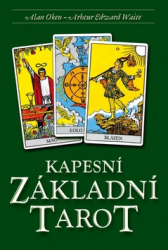 Oken, Alan; Waite, Arthur Edward - Kapesní Základní Tarot