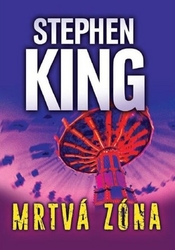King, Stephen - Mrtvá zóna
