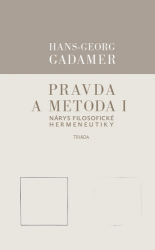 Gadamer, Hans-Georg - Pravda a metoda I