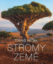 Míček, Tomáš - Stromy Země