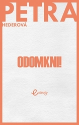 Hederová, Petra - Odomkni!