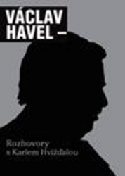 Havel, Václav - Rozhovory s Karlem Hvížďalou