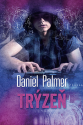 Palmer, Daniel - Trýzeň