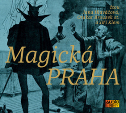 Brousek st., Otakar; Hlaváčová, Jana; Klem, Jiří - Magická Praha