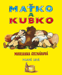 Grznárová, Marianna - Maťko a Kubko