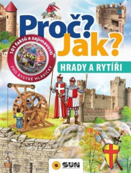 Domínquez, Niko - Proč? Jak? Hrady a rytíři