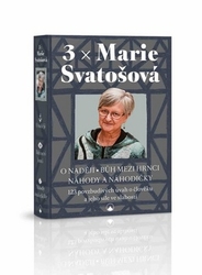 Svatošová, Marie - 3x Marie Svatošová