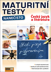 Jirsa, David; Komsová, Martina; Krychtálková, Kamila - Maturitní testy nanečisto Český jazyk a literatura