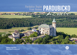 Paprčka, Milan; Grznárová, Martina - Pardubicko z nebe