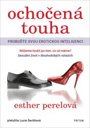 Perelová, Esther - Ochočená touha