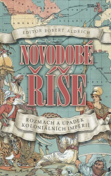 Aldrich, Robert - Novodobé říše