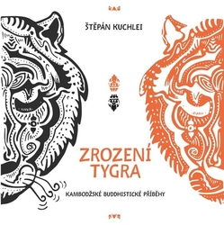 Kuchlei, Štěpán - Zrození tygra