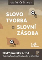 Jurečka, Jiří; Mikulenková, Hana; Vosáhlová, Jana - Slovotvorba a slovní zásoba 9