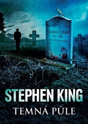 King, Stephen - Temná půle