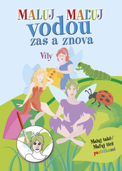 Maluj vodou zas a znova Víly