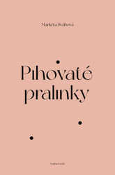 Švábová, Markéta - Pihovaté pralinky