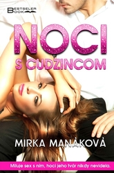 Manáková, Mirka - Noci s cudzincom