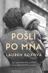 Foxová, Lauren - Pošli po mňa